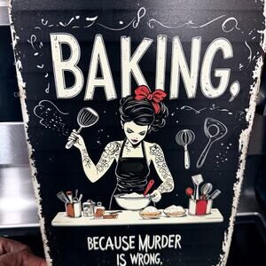 Vintage Style Metal Tin Sign Baking Because Murder Is Wrong Retro Kitchen Decor